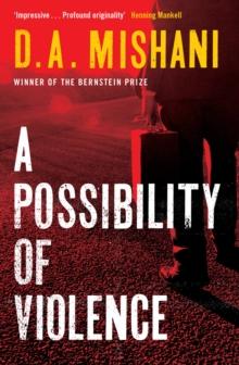 A Possibility of Violence : An Inspector Avraham Avraham Novel