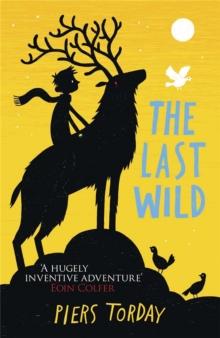 The Last Wild Trilogy: The Last Wild : Book 1