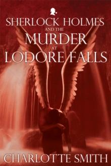 Sherlock Holmes and the Murder at Lodore Falls