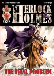 The Final Problem - A Sherlock Holmes Graphic Novel