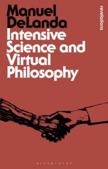 Intensive Science and Virtual Philosophy