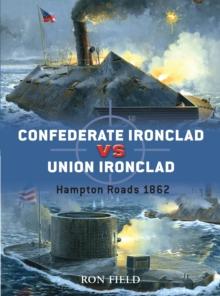 Confederate Ironclad vs Union Ironclad : Hampton Roads 1862