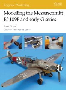 Modelling the Messerschmitt Bf 109F and early G series