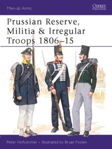 Prussian Reserve, Militia & Irregular Troops 180615