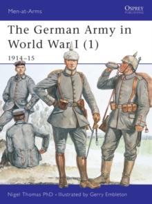 The German Army in World War I (1) : 191415