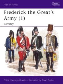 Frederick the Greats Army (1) : Cavalry