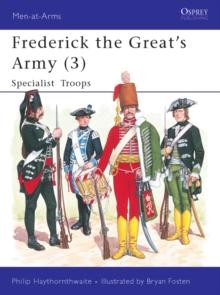 Frederick the Great's Army (3) : Specialist Troops