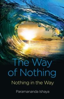 Way of Nothing : Nothing in the Way