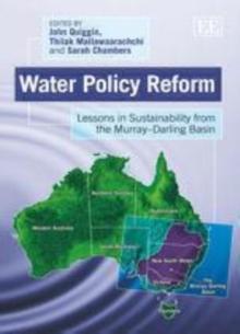 Water Policy Reform : Lessons in Sustainability from the Murray-Darling Basin