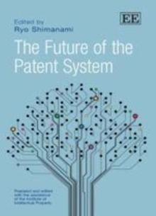 The Future of the Patent System