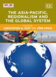 Asia-Pacific, Regionalism and the Global System