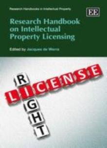 Research Handbook on Intellectual Property Licensing