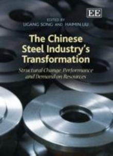 The Chinese Steel Industry's Transformation