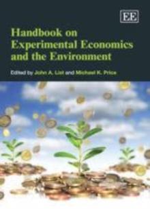 Handbook on Experimental Economics and the Environment