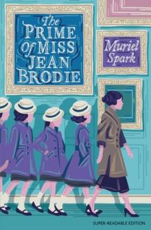 The Prime Of Miss Jean Brodie : Barrington Stoke Edition