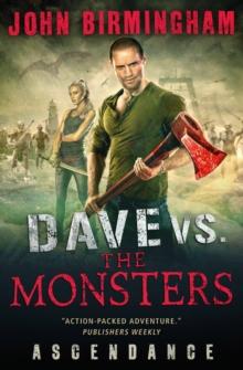 Dave vs. the Monsters: Ascendance (David Hooper) : 3