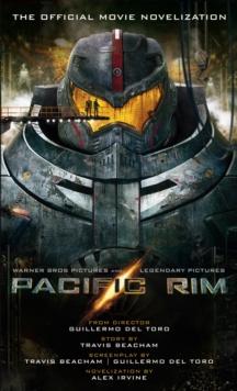 Pacific Rim: The Official Movie Novelization