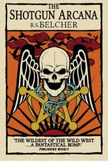 Shotgun Arcana : The Six-Gun Tarot