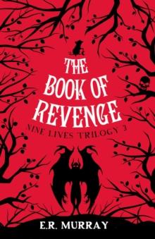 The Book of Revenge: : Nine Lives Trilogy 3