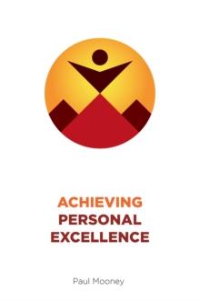 Achieving Personal Excellence