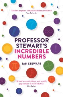 Professor Stewart's Incredible Numbers