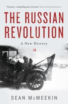 The Russian Revolution : A New History