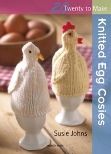 Twenty to Make : Knitted Egg Cosies