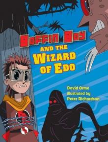 Boffin Boy and the Wizard of Edo