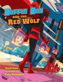 Boffin Boy and the Red Wolf