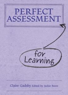 Perfect Assessment (for Learning)