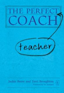 The Perfect (Teacher) Coach