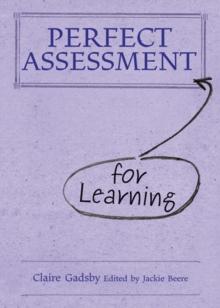 Perfect Assessment (for Learning)