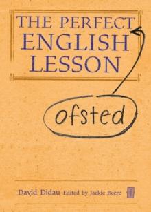 The Perfect (Ofsted) English Lesson