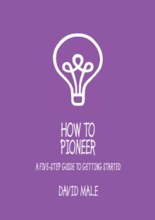 How to Pioneer: A five-step guide to getting started (single copy)