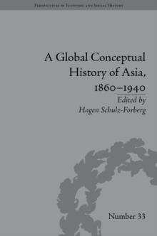 A Global Conceptual History of Asia, 1860-1940