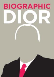 Dior : Great Lives in Graphic Form