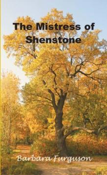 The Mistress of Shenstone