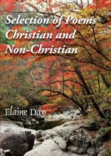 Selection of Poems - Christian and Non-Christian