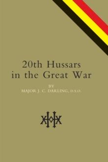 20th Hussars in the Great War