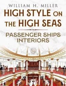 High Style on the High Seas : Passenger Ships Interiors