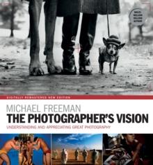 The Photographer's Vision Remastered