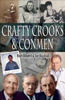 Crafty Crooks & Conmen