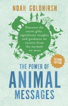 The Power of Animal Messages (2nd Edition)