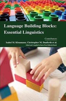 Language Building Blocks : Essential Linguistics