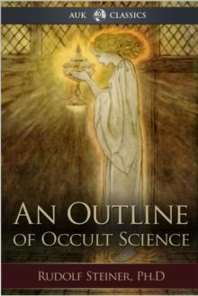 An Outline of Occult Science