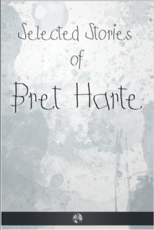 Selected Stories of Bret Harte