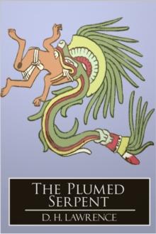 The Plumed Serpent