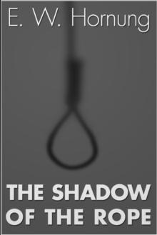 The Shadow of the Rope