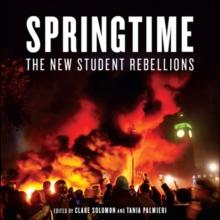 Springtime : The New Student Rebellions