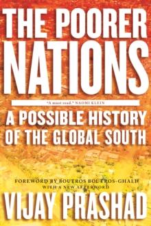 The Poorer Nations : A Possible History of the Global South